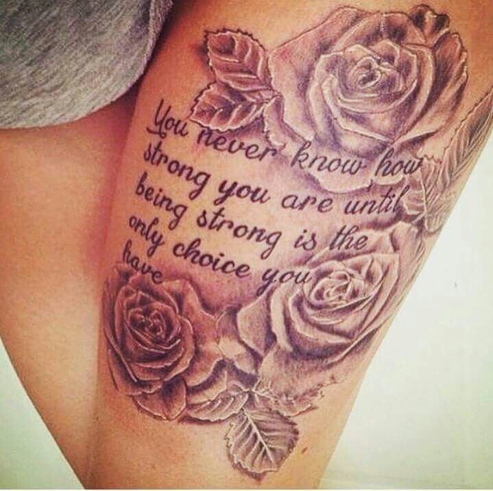 Roses And Quote Tattoo